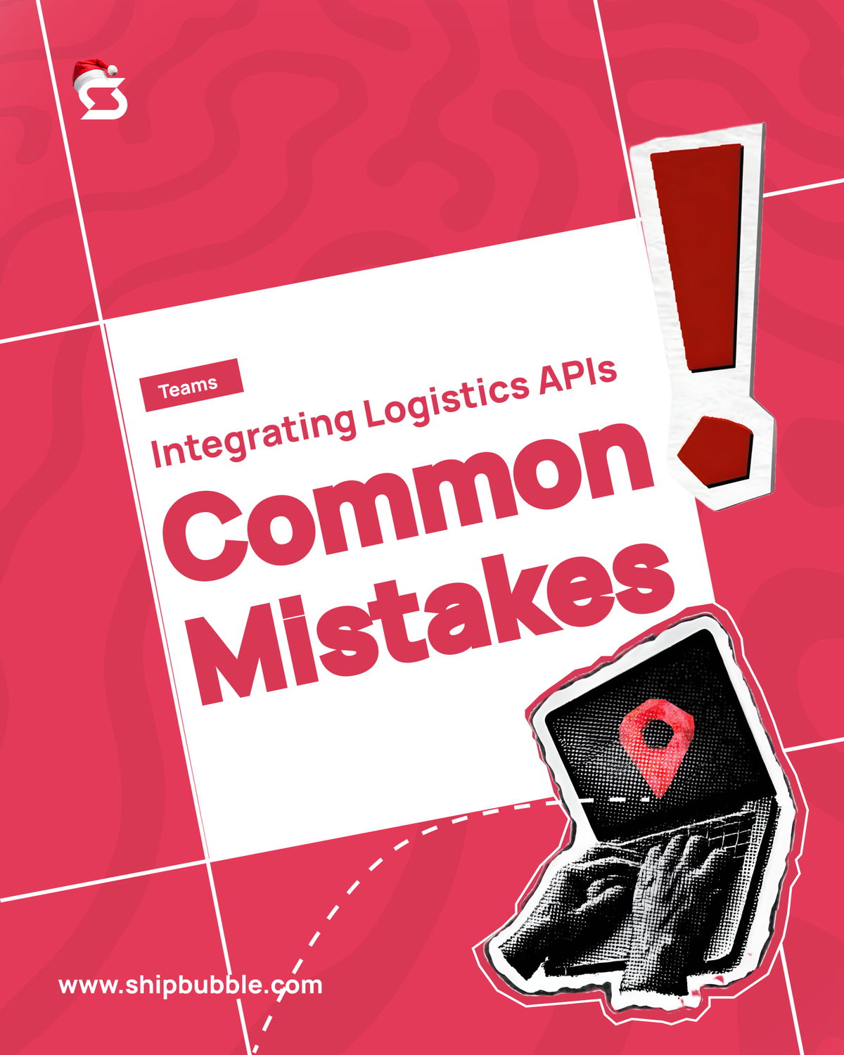 Common Mistakes Teams Make When Integrating Logistics APIs (And How to Avoid Them)