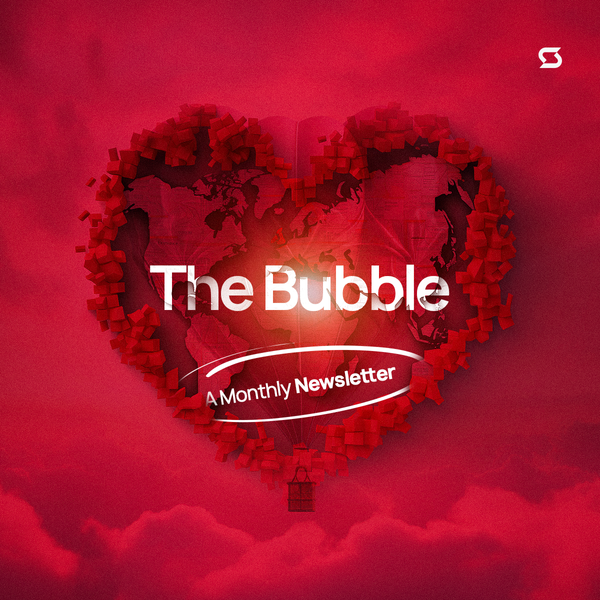 The Bubble in February: A Monthly Newsletter